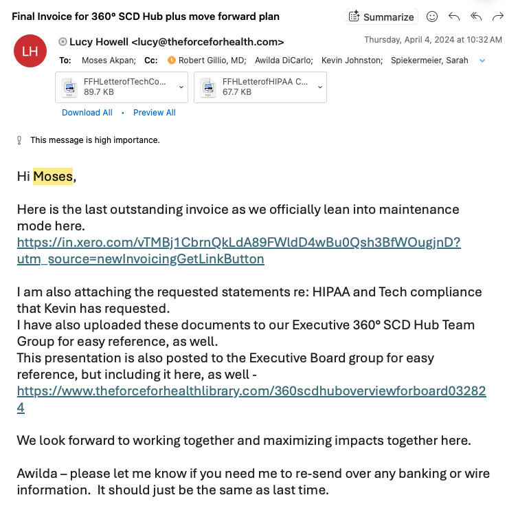 Email of April 4, 2024 from Lucy Howell to Moses Akpan, CC Robert Gillio MD, Awilda DiCarlo, Kevin Johnston and Sarah Spiekermeier — subject Final Invoice for 360 SCD Hub plus move forward plan, with the FFH Letter of Tech Compliance and FFH Letter of HIPAA Compliance PDFs attached and the board overview presentation link.